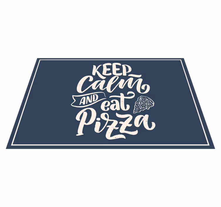 Tovaglietta americana frase citazione pizza calma - TenStickers