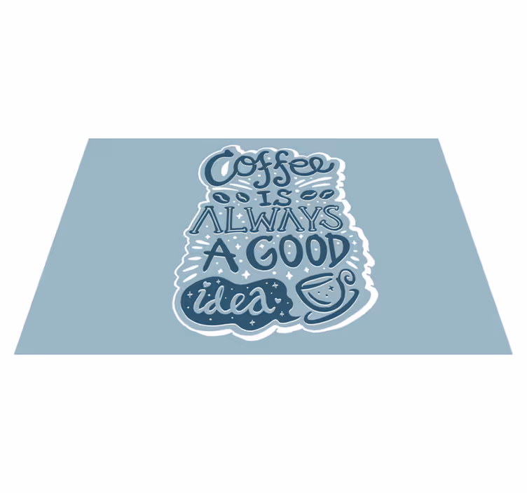 Tovaglietta americana frase ispirazione caffè - TenStickers