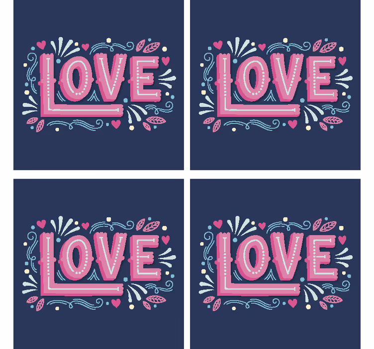 Sottobicchieri con frase tipografia dell'amore giocosa - TenStickers
