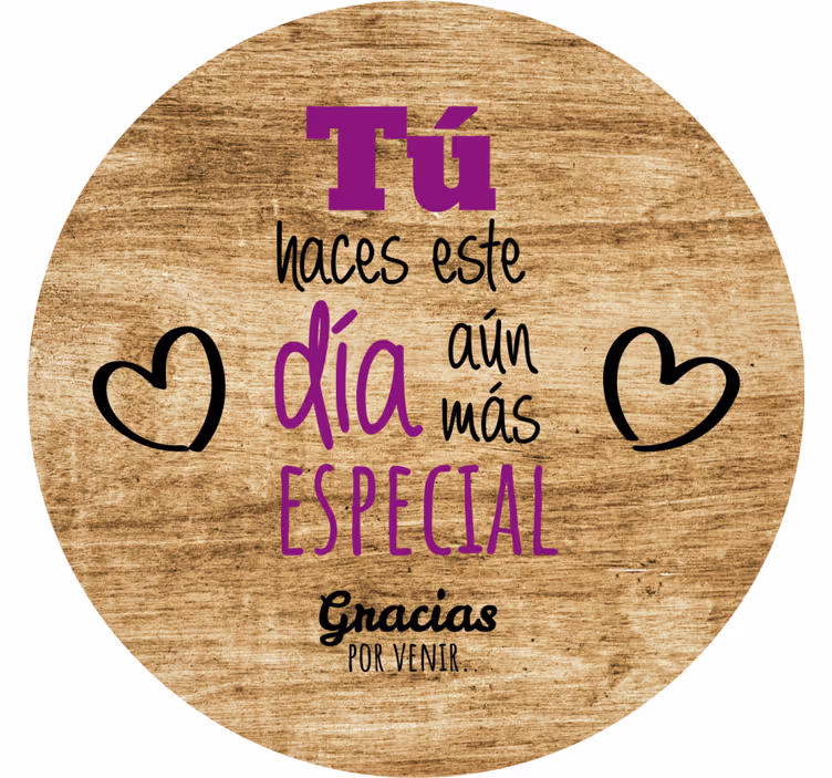 Sottobicchieri con frase messaggio per un giorno speciale - TenStickers