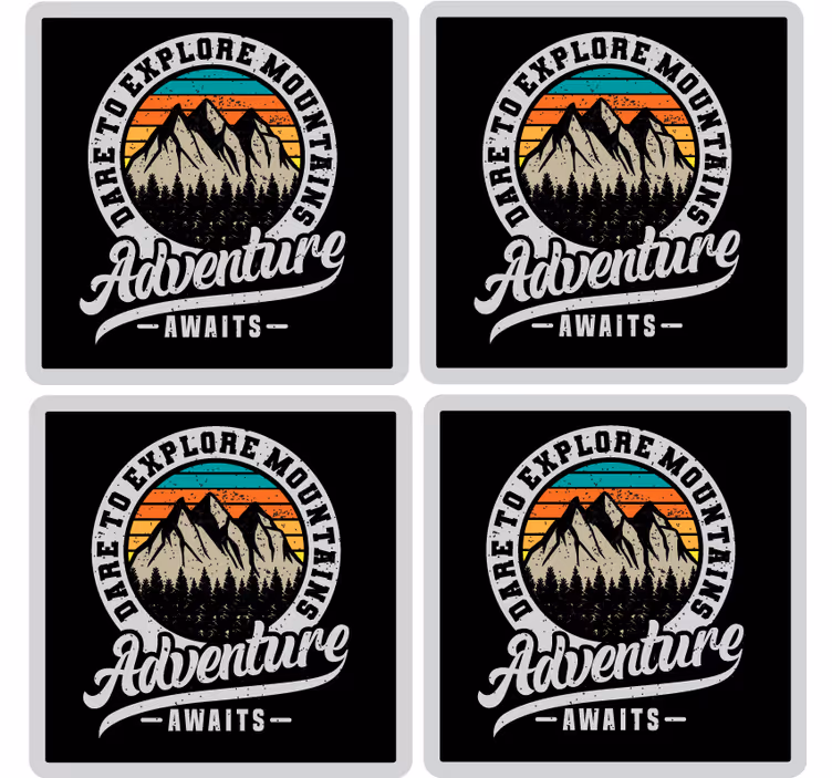 Sottobicchieri con frase esplora l'avventura in montagna - TenStickers