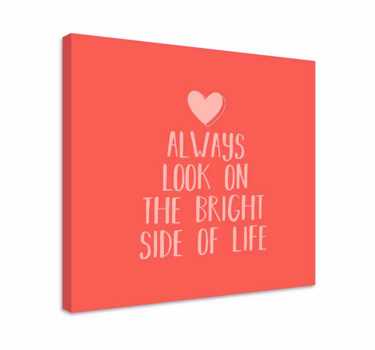 Dipinto con frase messaggio di ottimismo - TenStickers