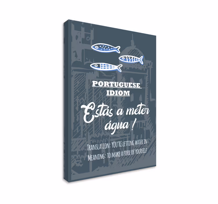 Quadro con modo di dire portoghese - TenStickers