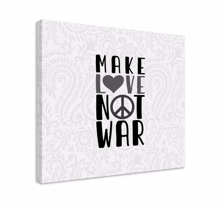 Dipinto con frase fai l'amore non la guerra - TenStickers