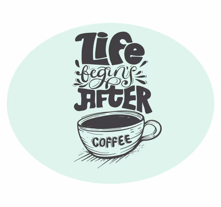Tappeto vinile frase motivo con citazione del caffè - TenStickers