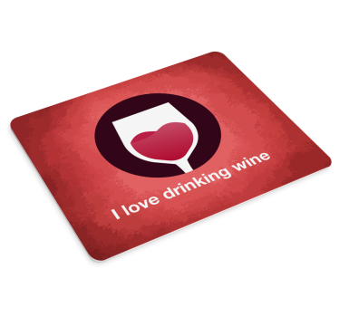 Tappetino mouse con frase bicchiere vino simbolo cuore - TenStickers
