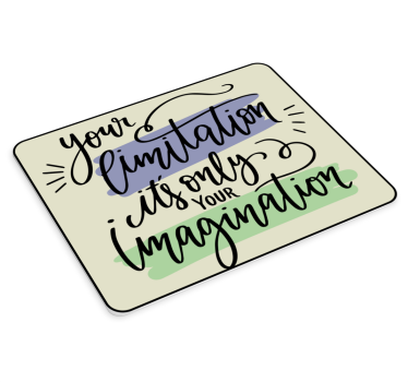 Tappetino mouse con frase messaggio di ispirazione - TenStickers