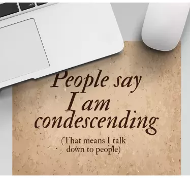 Tappetino mouse con frase dichiarazione sottile e ironica - TenStickers