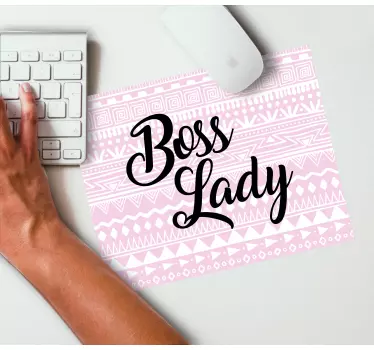 Tappetino mouse con frase ispirazione boss lady - TenStickers
