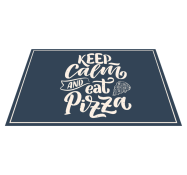 Tovaglietta americana frase citazione pizza calma - TenStickers