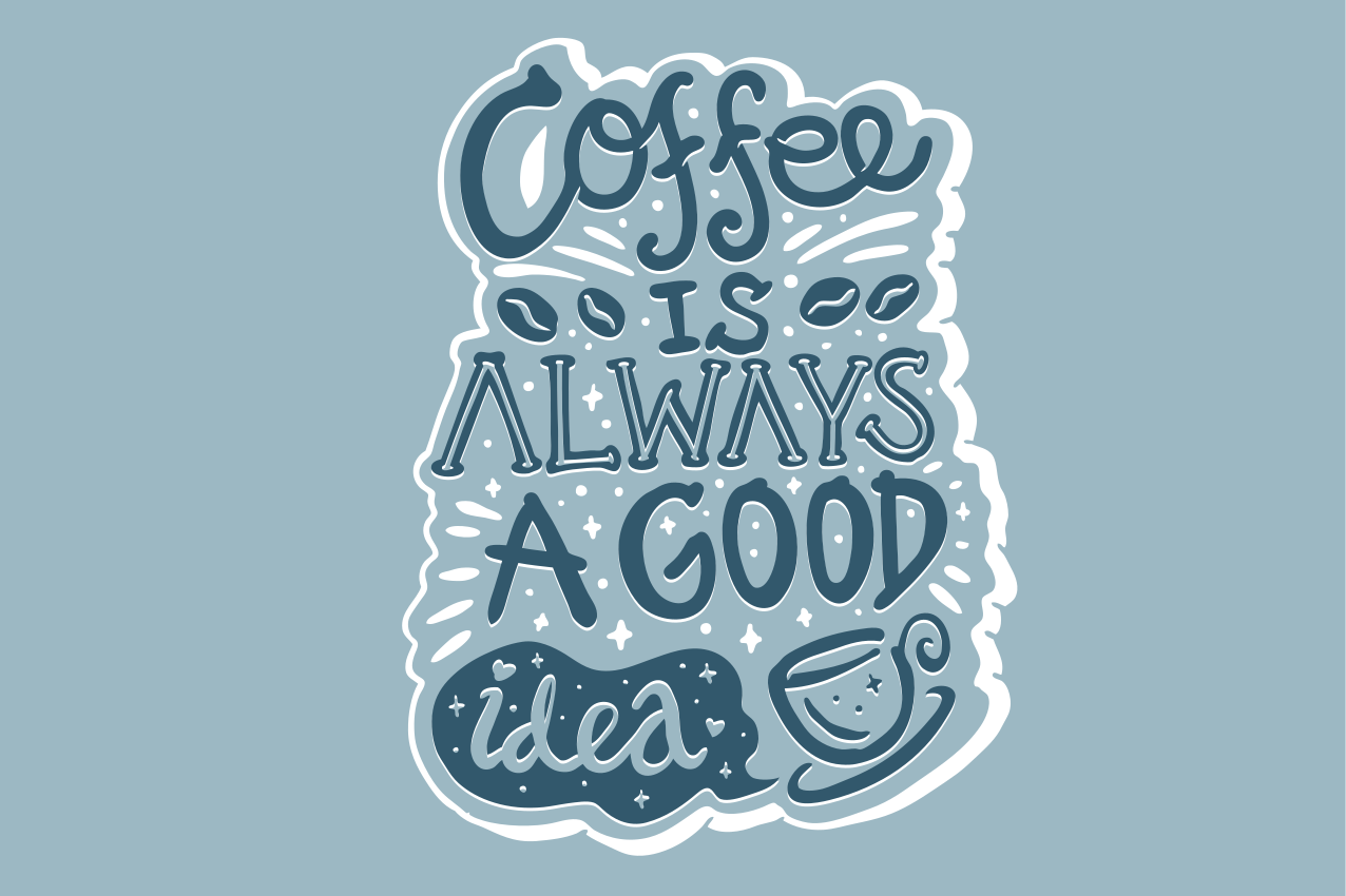 Tovaglietta americana frase ispirazione caffè - TenStickers