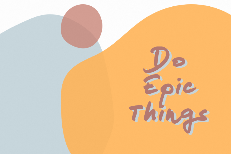 Tovaglietta americana frase fai cose epiche - TenStickers