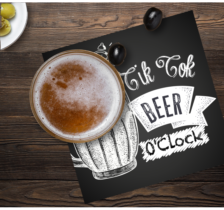Sottobicchiere  tema birra Citazione di tik tok - TenStickers