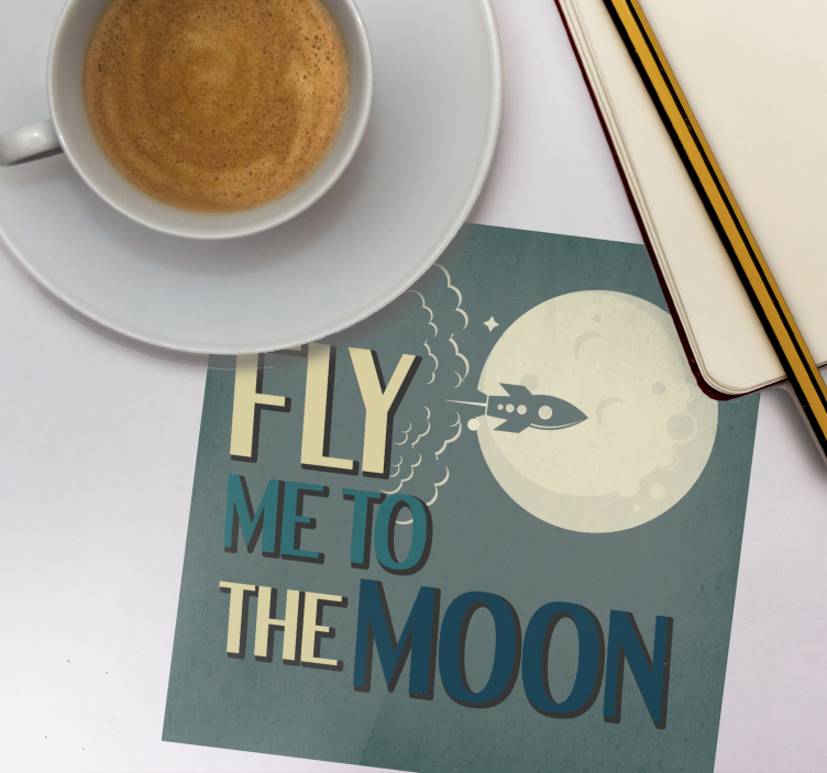 Sottobicchieri con frase razzo in partenza verso la luna - TenStickers
