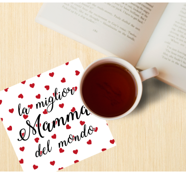 Sottobicchiere con frase per la mamma - TenStickers