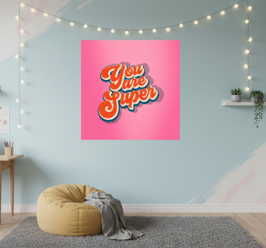 Poster cameretta ragazzi sei una super citazione - TenStickers