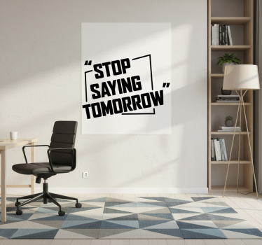 Poster per ufficio non rimandare a domani - TenStickers