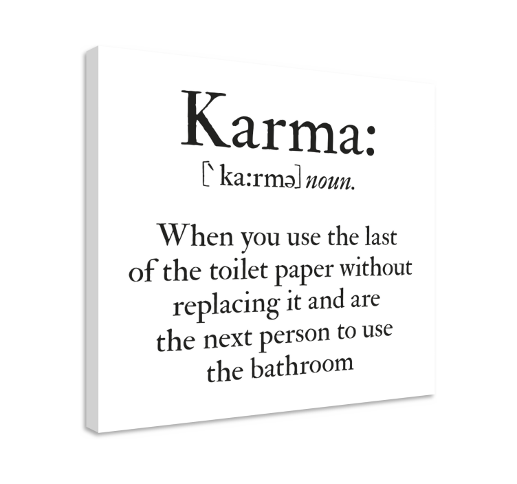 Dipinto con frase definizione di karma - TenStickers