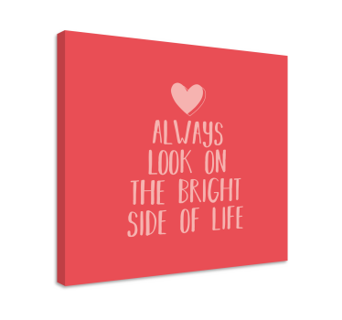 Dipinto con frase messaggio di ottimismo - TenStickers