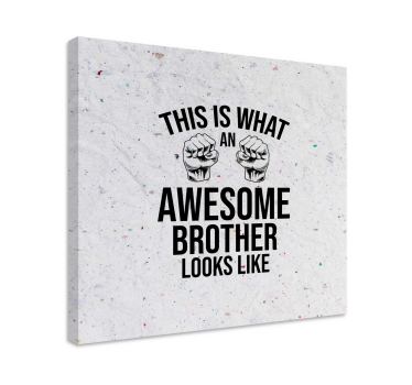 Dipinto con frase citazione per un fratello fantastico - TenStickers