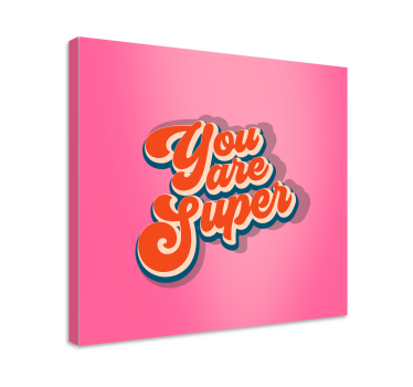Dipinto con frase sei super - TenStickers