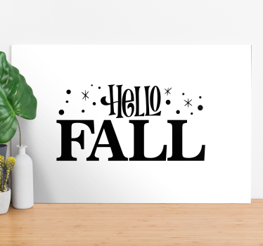 Dipinto con frase saluto d'autunno - TenStickers