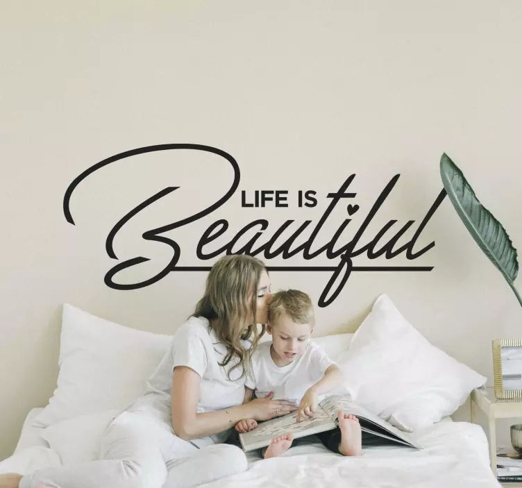 Frase adesiva Life is Beautiful - TenStickers