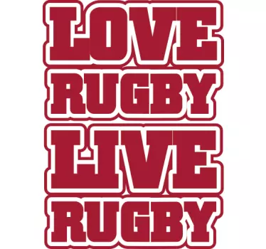 Adesivo love rugby live rugby - TenStickers