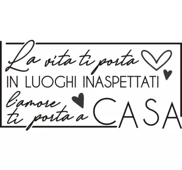 sticker citazione della casa e dell'amore - TenStickers