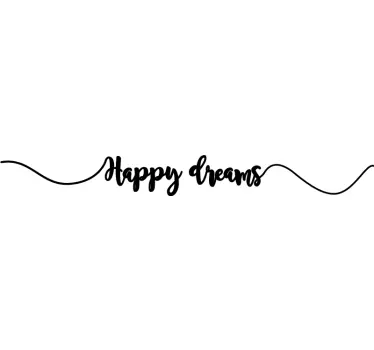 Adesivo testata letto frase per sogni felici - TenStickers