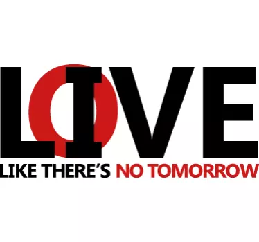 Sticker decorativo no tomorrow - TenStickers