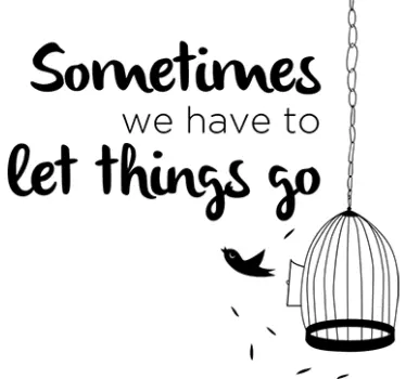 Adesivo Let Things go - TenStickers