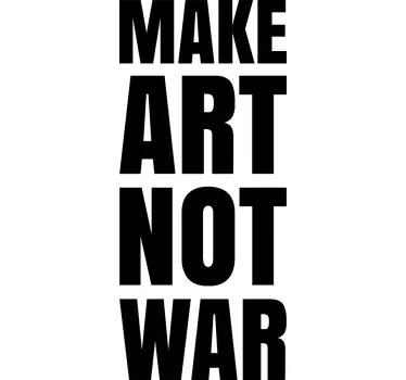 Adesivo testo make art not war - TenStickers