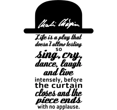 Adesivo frase Charlie Chaplin - TenStickers