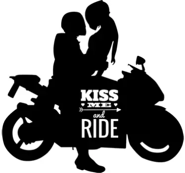 Adesivo moto kiss me and ride - TenStickers