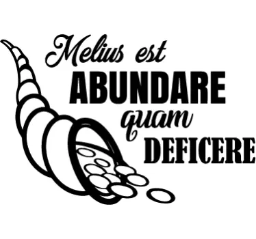 Adesivo murale "Melius est abundare quam deficere" - TenStickers