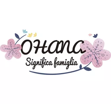 Disegno per pareti Ohana famiglia - TenStickers