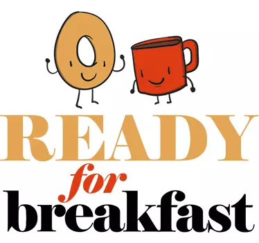 Adesivo ready for breakfast - TenStickers