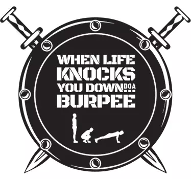 Adesivo sport la vita ti butta giù burpee - TenStickers