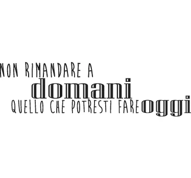 Sticker proverbi non rimandare - TenStickers