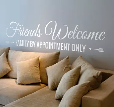 Wall sticker Friends welcome - TenStickers