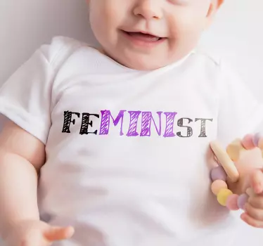 Maglietta bebè dichiarazione feminista ispiratrice - TenStickers