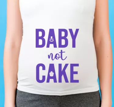 Maglietta bebè non è una torta - TenStickers