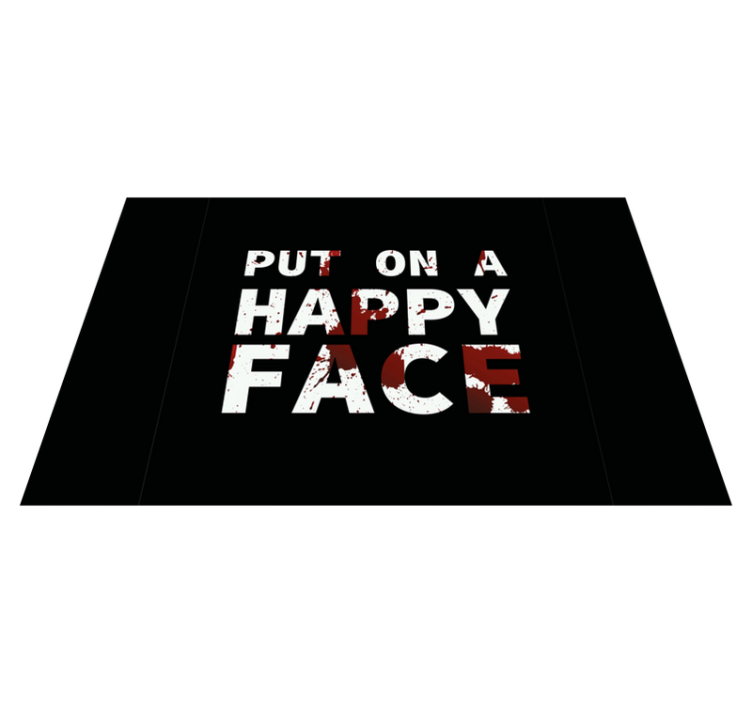 Tappeto vinile frase mettere su la faccia - TenStickers
