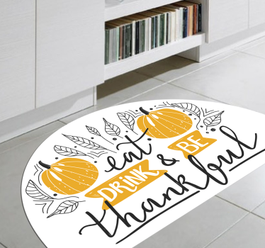Tappeto vinile per eventi mangiare bere grato - TenStickers