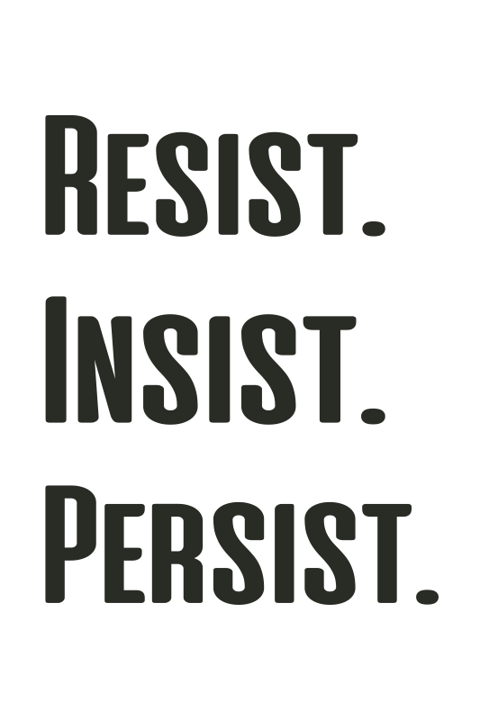 Tappeto vinile frase resiste insiste persiste - TenStickers