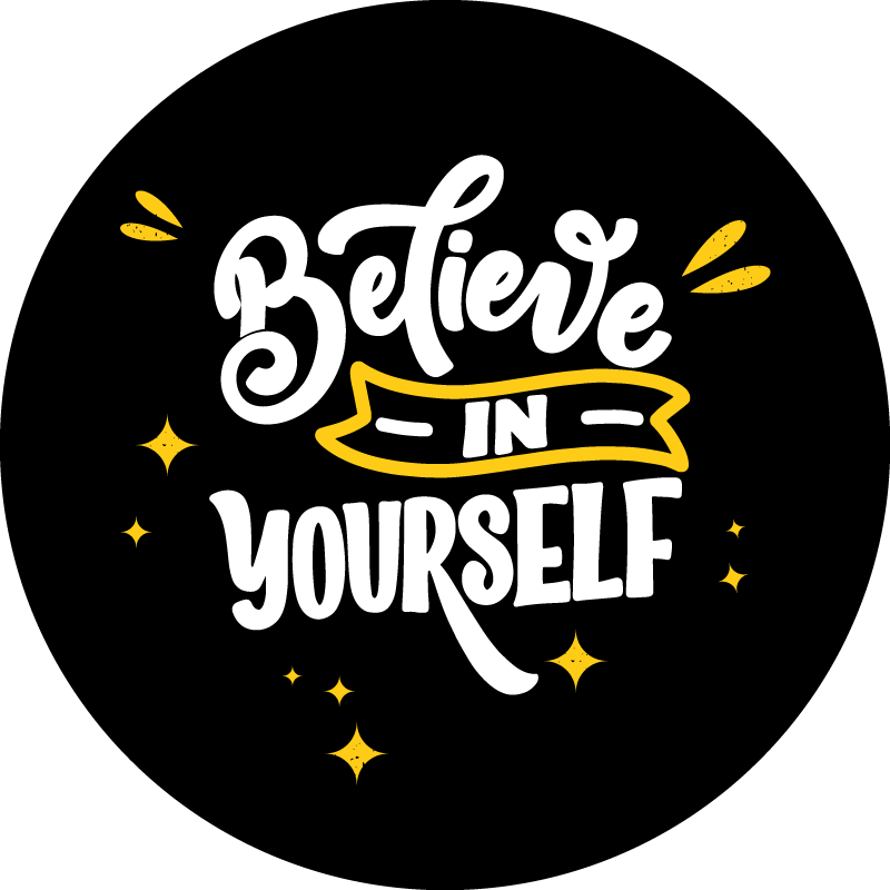 Tappeto vinile frase credi in te stesso design nero - TenStickers